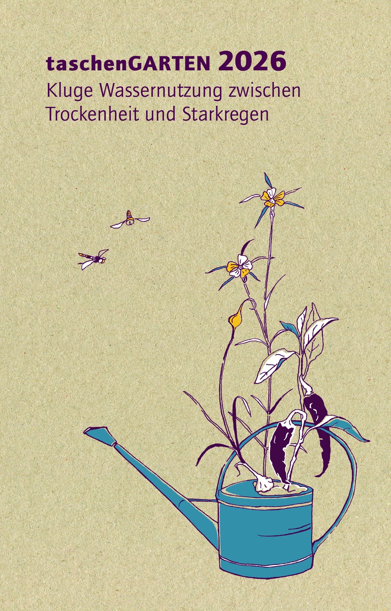 persönlicher Terminplaner und Gartenkalender mit einer wöchentlichen Anbauplanung für den (Gemüse-)garten und wunderschöne...